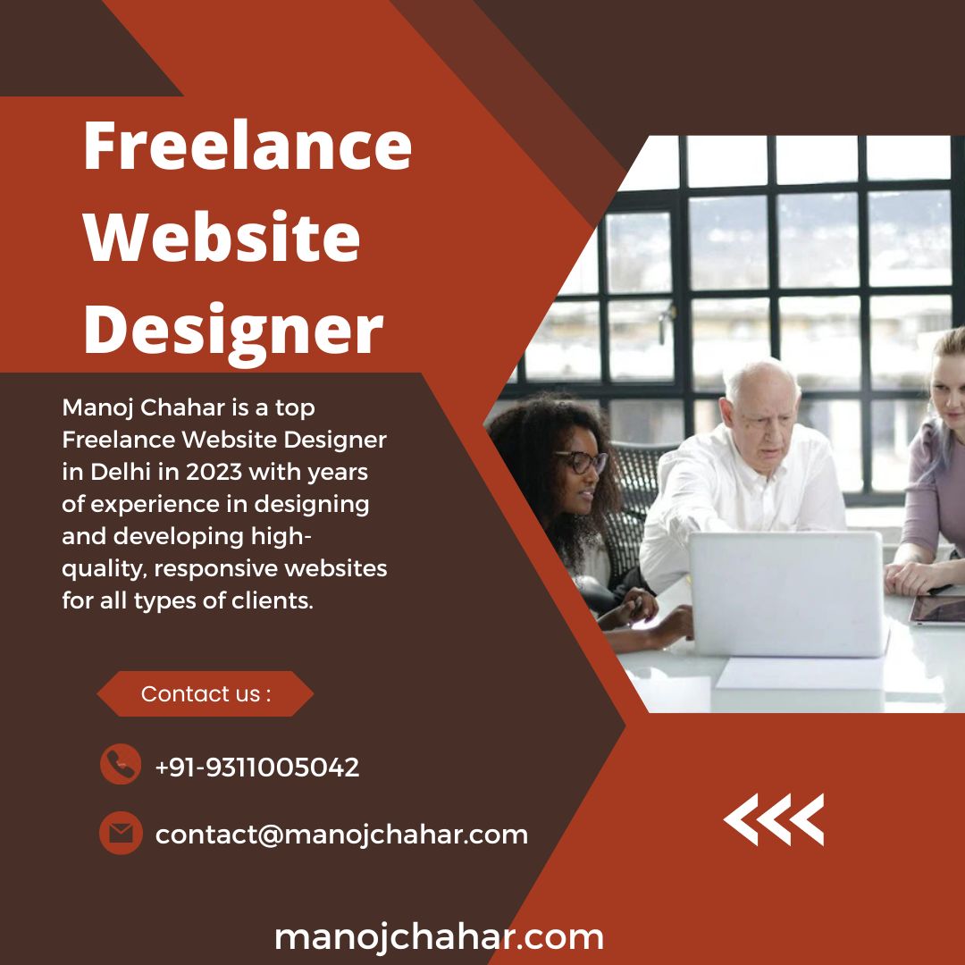 The Top Freelance Website Designer in Delhi 2023