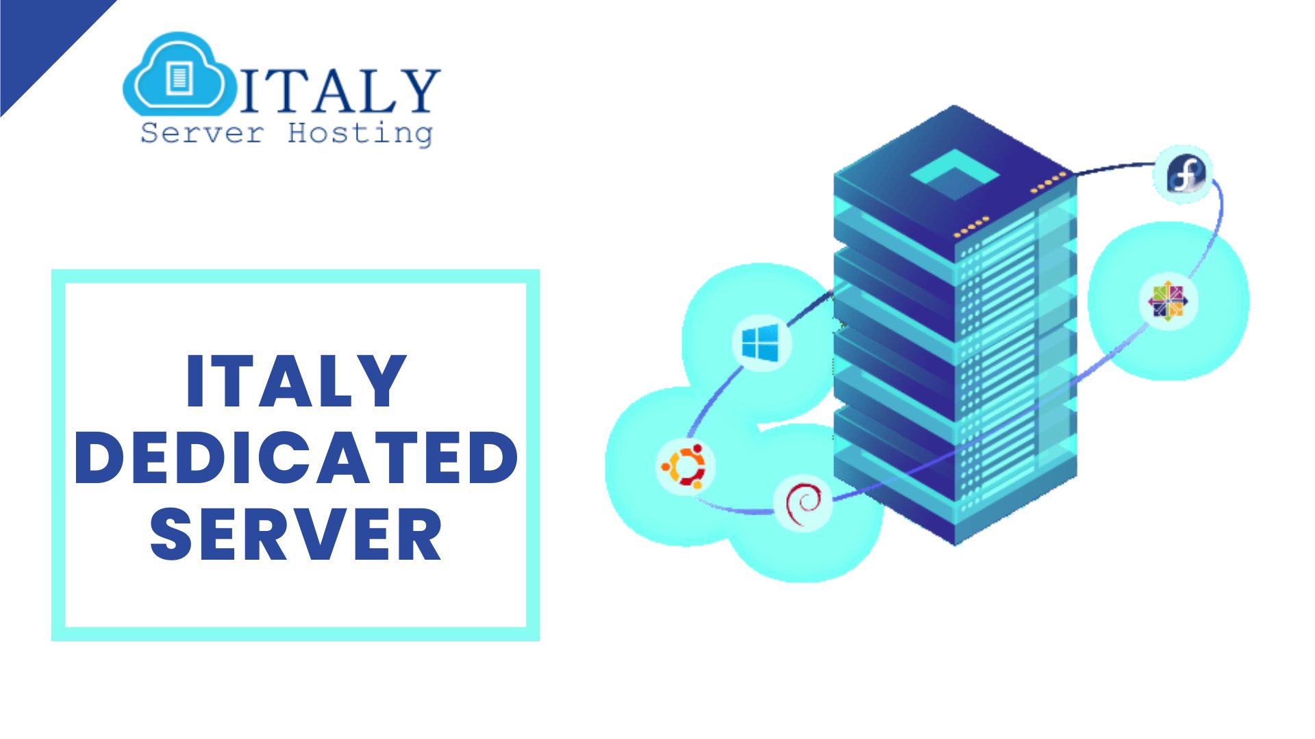 Start Your Business Potential with an Italy Dedicated Server by Italy Server Hosting