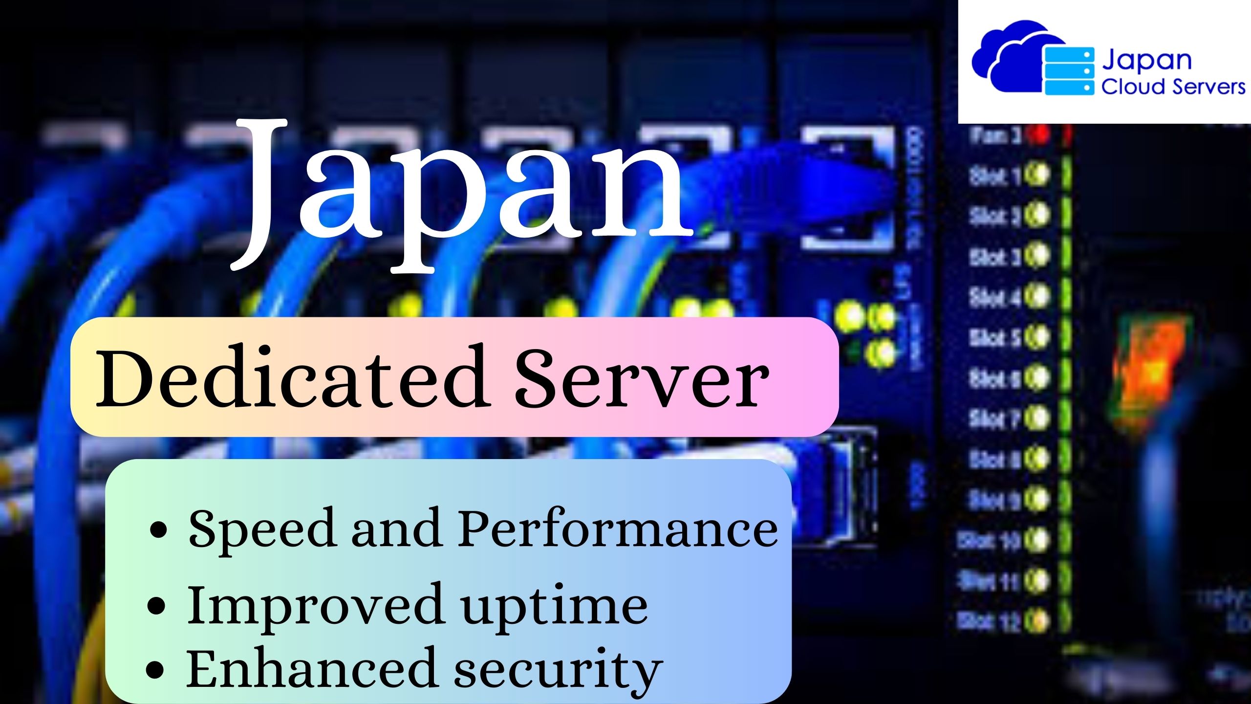 Get Blazing-Fast Connection Speeds with Japan Dedicated Server