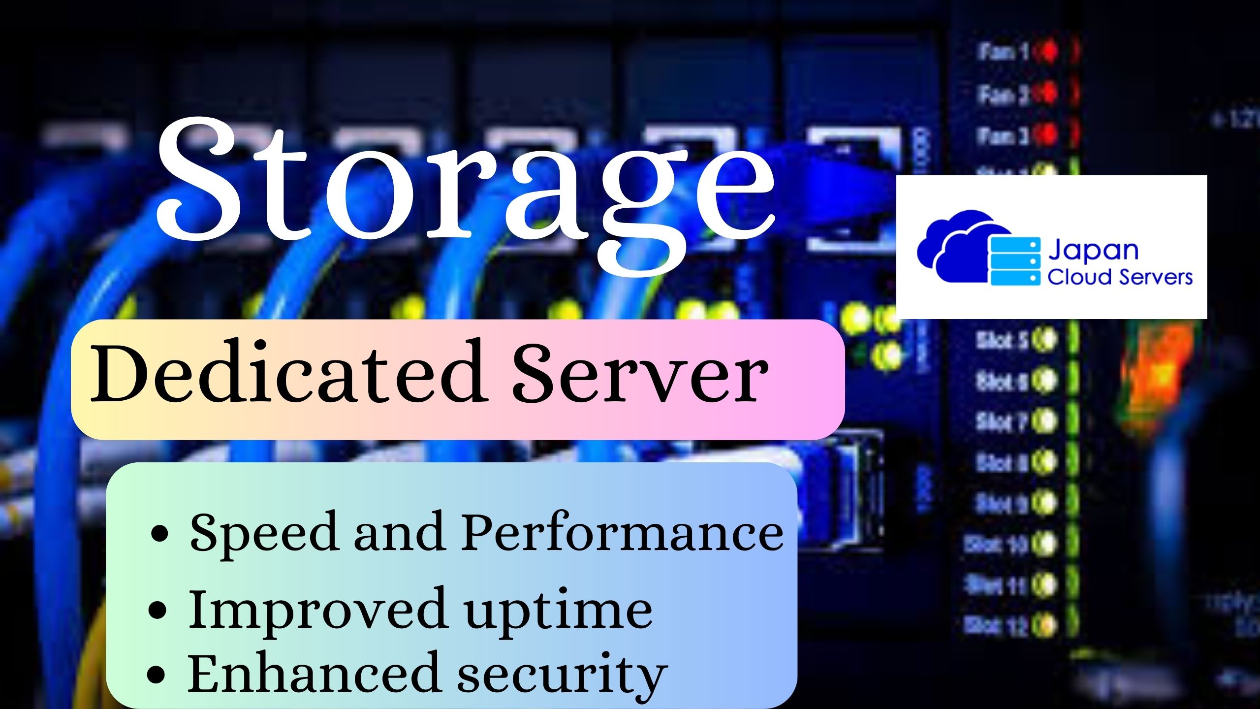 Buy Secure & Stable Storage Dedicated Server Solution for Online Business
