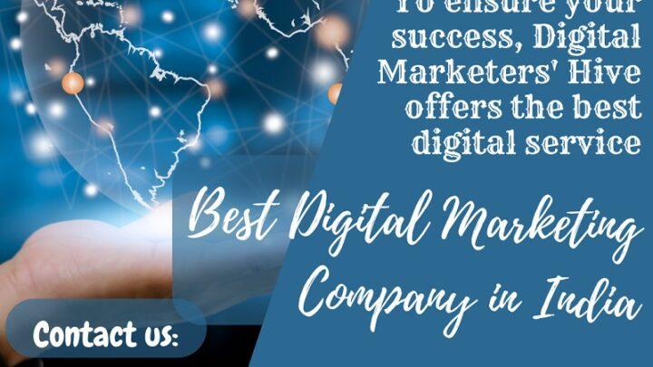 Best Digital Marketing Company in India: perfect solution for your startup