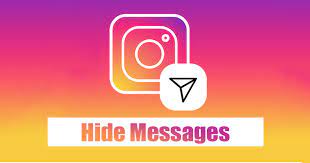 A Step-by-Step Guide to Hiding Instagram Messages