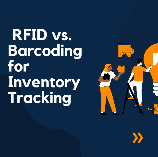 RFID vs. Barcoding: Choosing the Right Inventory Tracking Solution for Warehouse Inventory Management
