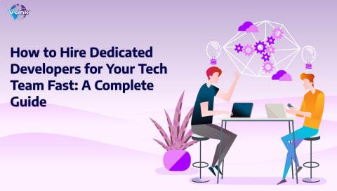 Best Tips to Hire Dedicated Software Development Team for your Project